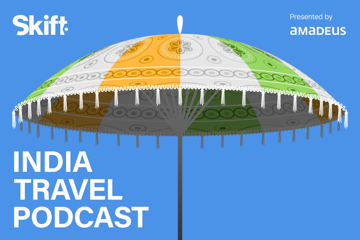 Skift India Travel Podcast